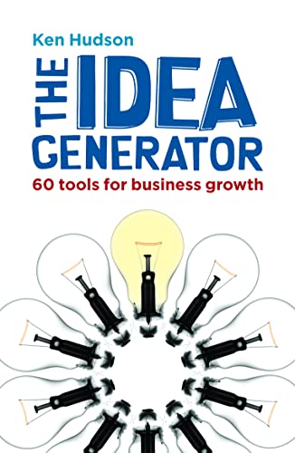 Stock image for The Idea Generator: 60 Tools for Business Growth for sale by WorldofBooks