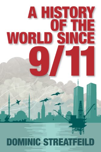 Imagen de archivo de A History of the World Since 9/11 a la venta por AwesomeBooks