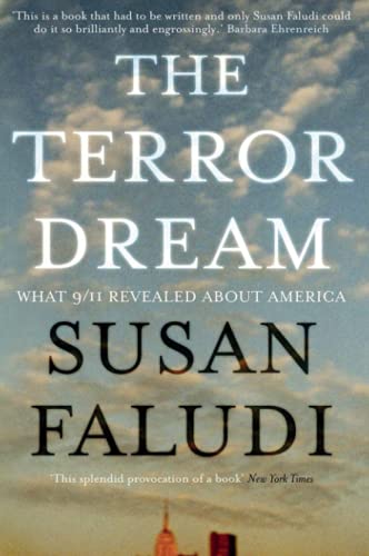 9781843547792: The Terror Dream: What 9/11 Revealed About America