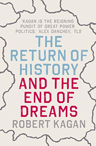 Imagen de archivo de The Return of History and the End of Dreams a la venta por WorldofBooks