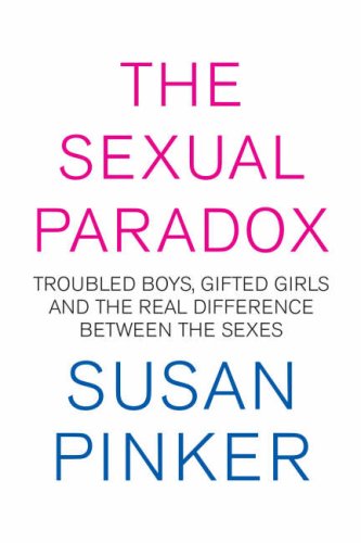 9781843548218: The Sexual Paradox: Troubled Boys, Gifted Girls and the Real Difference Between the Sexes