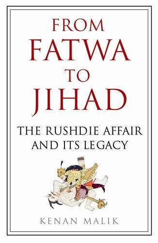 9781843548232: From Fatwa to Jihad: How the World Changed: The Satanic Verses to Charlie Hebdo