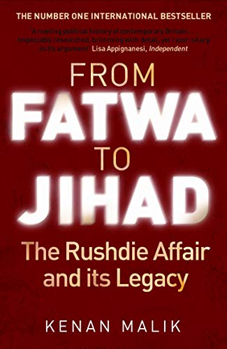 Stock image for FROM FATWA TO JIHAD: THE RUSHDIE AFFAIR AND ITS LEGACY. for sale by Cambridge Rare Books