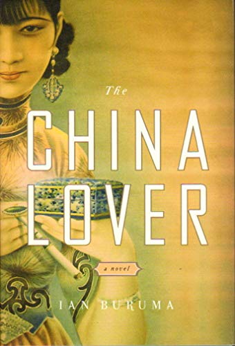 The China Lover (9781843549048) by Ian Buruma