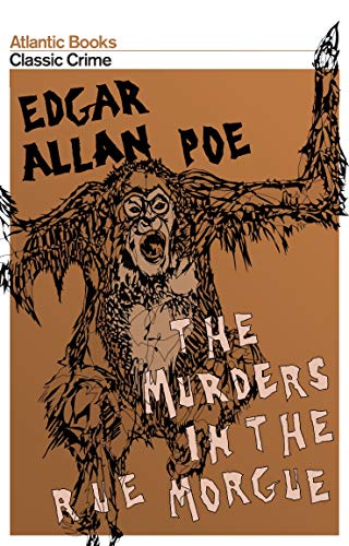 Imagen de archivo de The Murders in the Rue Morgue: And Other Stories (Atlantic Classic Crime, 5) [Paperback] Poe, Edgar Allan a la venta por Re-Read Ltd
