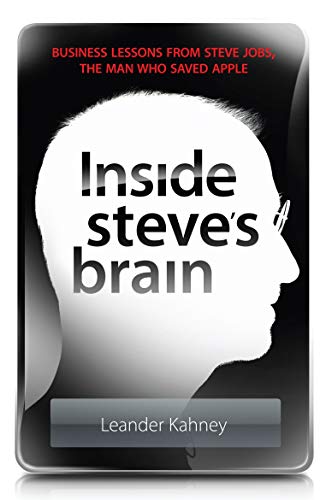 9781843549123: Inside Steve's Brain: Business Lessons from Steve Jobs, the Man Who Saved Apple