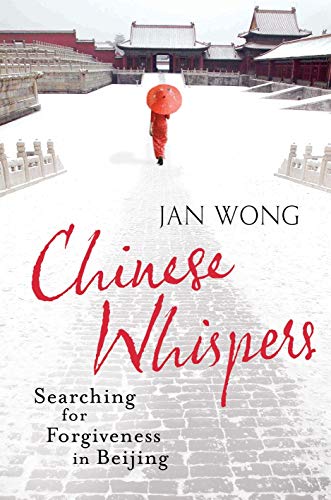 Beispielbild fr Chinese Whispers: A Journey Into Betrayal zum Verkauf von WorldofBooks