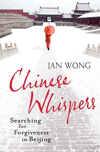 Stock image for Chinese Whispers: A Journey Into Betrayal for sale by AwesomeBooks