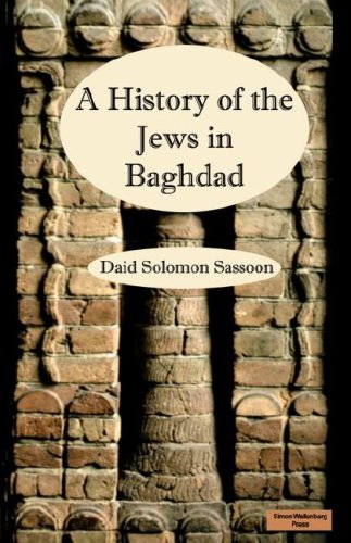 Beispielbild fr The History of the Jews in Baghdad zum Verkauf von PBShop.store US