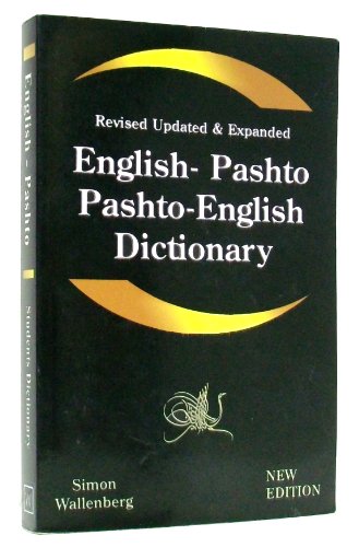 Stock image for English - Pashto, Pashto - English Dictionary: A modern dictionary of the Pakhto, Pushto, Pukhto Pashtoe, Pashtu, Pushtu, Pushtoo, Pathan, or Afghan language (Iranian Languages and English Edition) for sale by Zoom Books Company