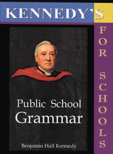 Stock image for The Public School Latin Grammar for sale by HPB-Red