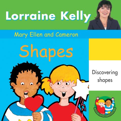 Stock image for Mary Ellen and Cameron: Shapes (A Mary Ellen & Cameron book) for sale by AwesomeBooks