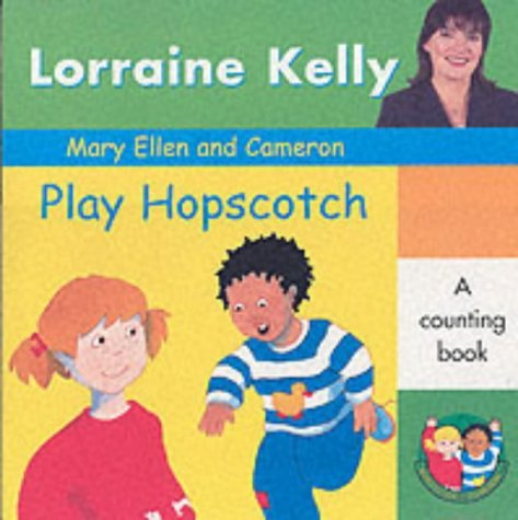 Stock image for Mary Ellen and Cameron Play Hopscotch (A Mary Ellen & Cameron book) for sale by AwesomeBooks