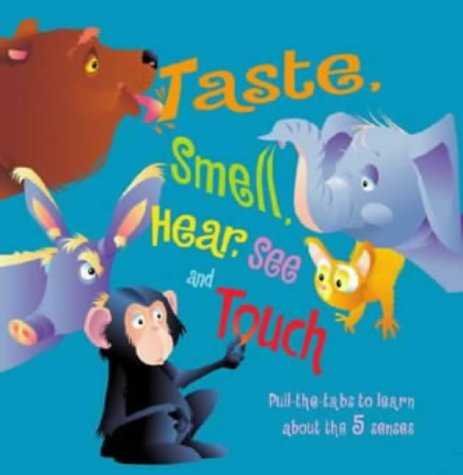 Stock image for See Hear Smell Touch Taste for sale by WorldofBooks