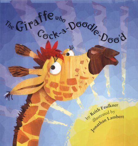 Imagen de archivo de Giraffe Who Cockadoodldooed a la venta por WorldofBooks