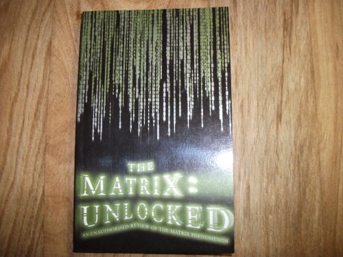 Beispielbild fr The "Matrix" Unlocked zum Verkauf von WorldofBooks