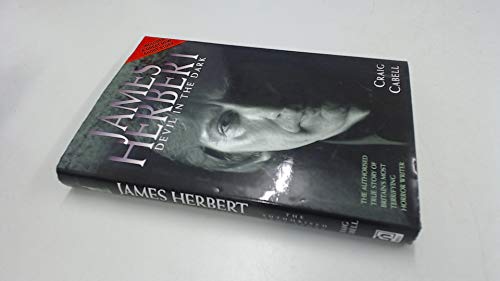Stock image for James Herbert: An Authorised Biography for sale by WorldofBooks