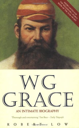 Imagen de archivo de W G Grace: An Intimate Biography a la venta por AwesomeBooks