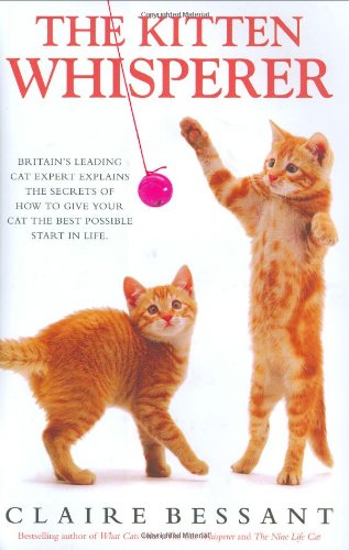 Beispielbild fr The Kitten Whisperer zum Verkauf von WorldofBooks