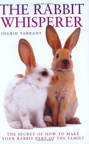 Imagen de archivo de The Rabbit Whisperer a la venta por AwesomeBooks