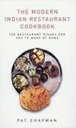 Beispielbild fr Modern Indian Restaurant Cookbook zum Verkauf von Better World Books