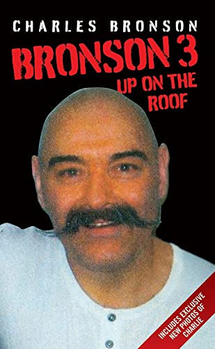 Imagen de archivo de Bronson 3: Up on the Roof a la venta por Brit Books