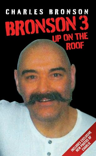 Stock image for Bronson 3: Up on the Roof for sale by Brit Books