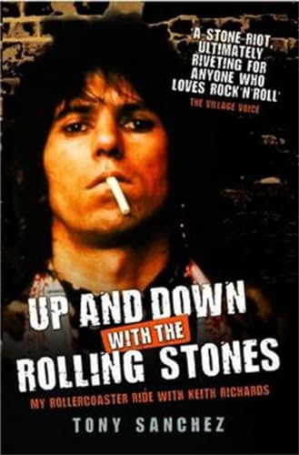 Stock image for Up and Down With the Rolling Stones: My Rollercoaster Ride With Keith Richards for sale by Revaluation Books