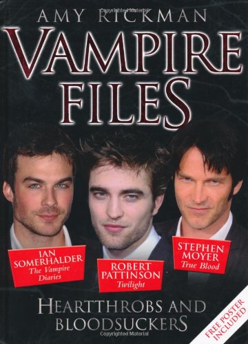 The Vampire Files - Amy Rickman
