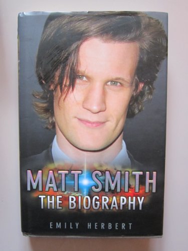 9781843582687: Matt Smith: The Biography