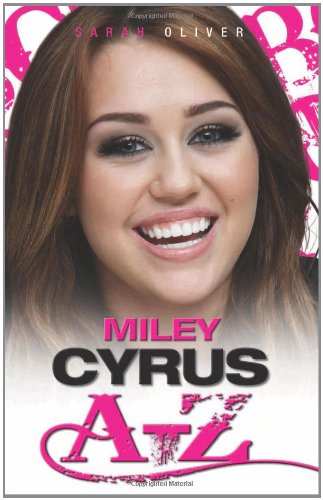 Beispielbild fr Miley Cyrus A-Z zum Verkauf von WorldofBooks