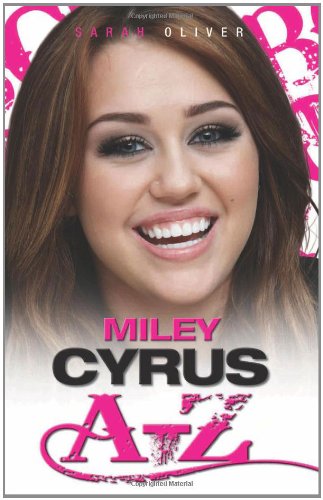 Stock image for Miley Cyrus A-Z for sale by Reuseabook