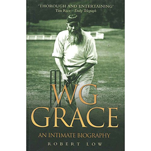Imagen de archivo de W.G. Grace: An Intimate Biography a la venta por WorldofBooks