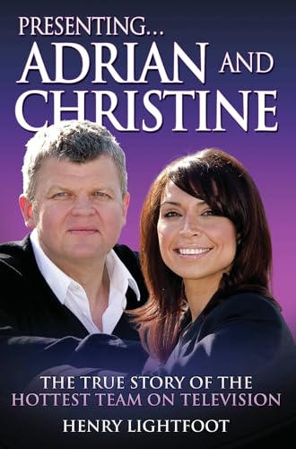 Stock image for Presenting . Adrian and Christine : The True Story of the Hottest Team on Television for sale by Better World Books Ltd