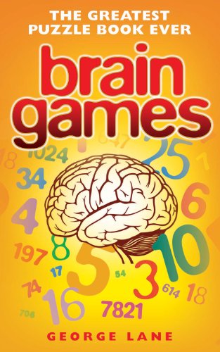 Brain Games: The Greatest Puzzle Book Ever (9781843583851) by Lane, George