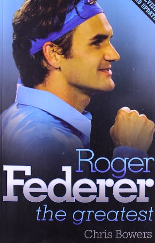 Imagen de archivo de Roger Federer: The Greatest a la venta por Seattle Goodwill