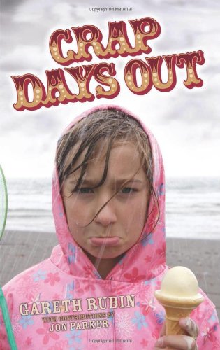 Stock image for Crap Days Out for sale by ThriftBooks-Atlanta