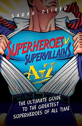 9781843584209: Superheroes v Supervillains A–Z: The Ultimate Guide to the Greatest Superheroes of All Time (A-z Bookos)