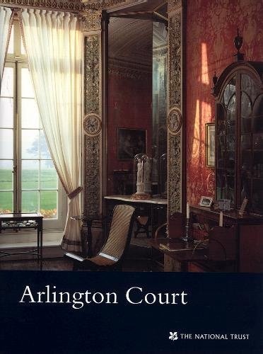 Beispielbild fr Arlington Court: National Trust Guidebook (National Trust Guidebooks) zum Verkauf von WorldofBooks