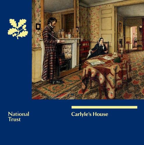 Imagen de archivo de Carlyle's House, London (National Trust Guidebook) a la venta por WorldofBooks