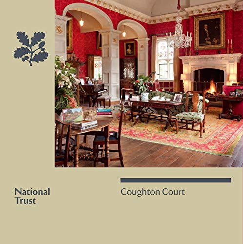 Beispielbild fr Coughton Court, Warwickshire: National Trust Guidebook zum Verkauf von WorldofBooks