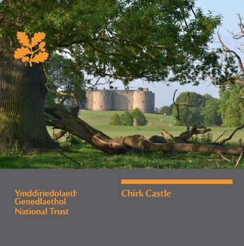 Imagen de archivo de Chirk Castle (National Trust Guide) (National Trust Guidebooks) a la venta por AwesomeBooks