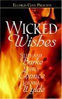 Wicked Wishes (9781843604068) by Burke, Stephanie; Chance, Marly
