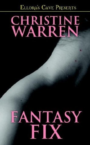 Fantasy Fix (Fixed, Book 1) (9781843605621) by Warren, Christine