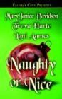 Naughty or Nice (9781843605744) by Lani Aames; Treva Harte; MaryJanice Davidson