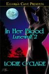 Stock image for Lunewulf: In Her Blood (Book 2) for sale by Half Price Books Inc.