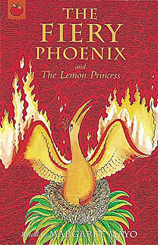 The Fiery Phoenix (9781843620808) by Margaret Mayo