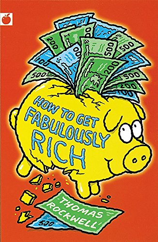 Beispielbild fr How to Get Fabulously Rich zum Verkauf von WorldofBooks