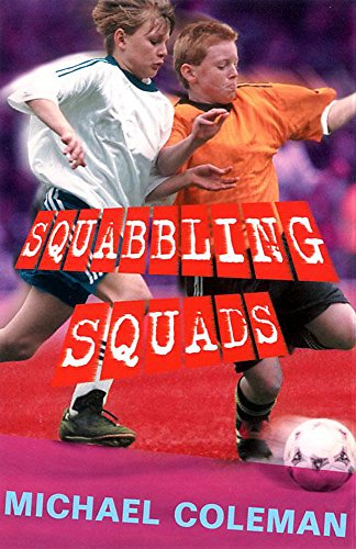 Imagen de archivo de Squabbling Squads (Angels FC) a la venta por AwesomeBooks