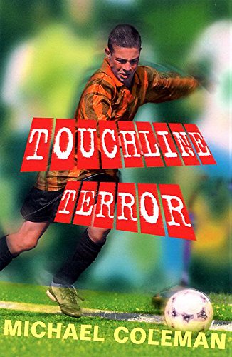 Imagen de archivo de Touchline Terror (Angels FC) a la venta por AwesomeBooks